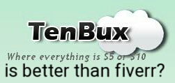 TenBux is better than fiverr